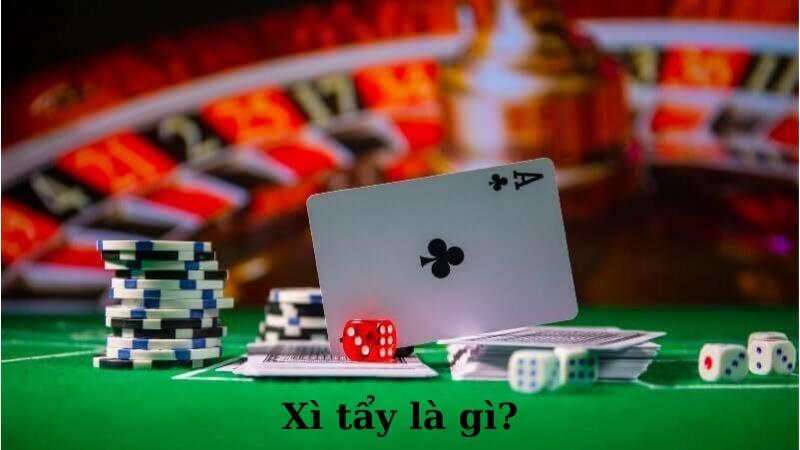 Bài xì tẩy là gì?